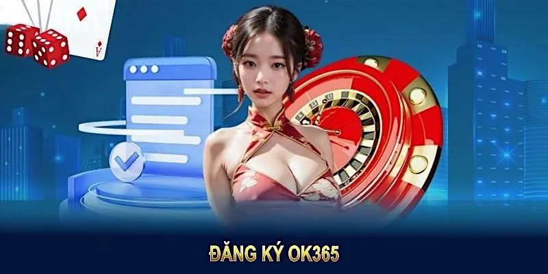 Điều kiện quan trọng được đăng ký OK365