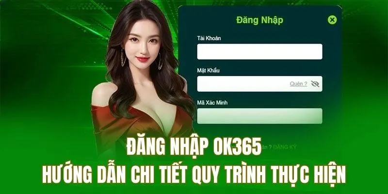 Đăng nhập Ok365 với một vài bước cơ bản