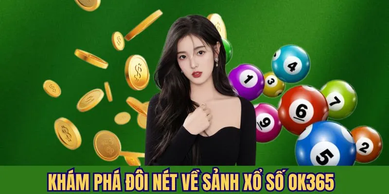 Khám phá sảnh quay số hot hit nhất hiện nay