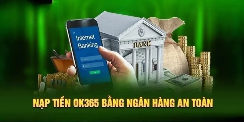 Nạp tiền qua ngân hàng